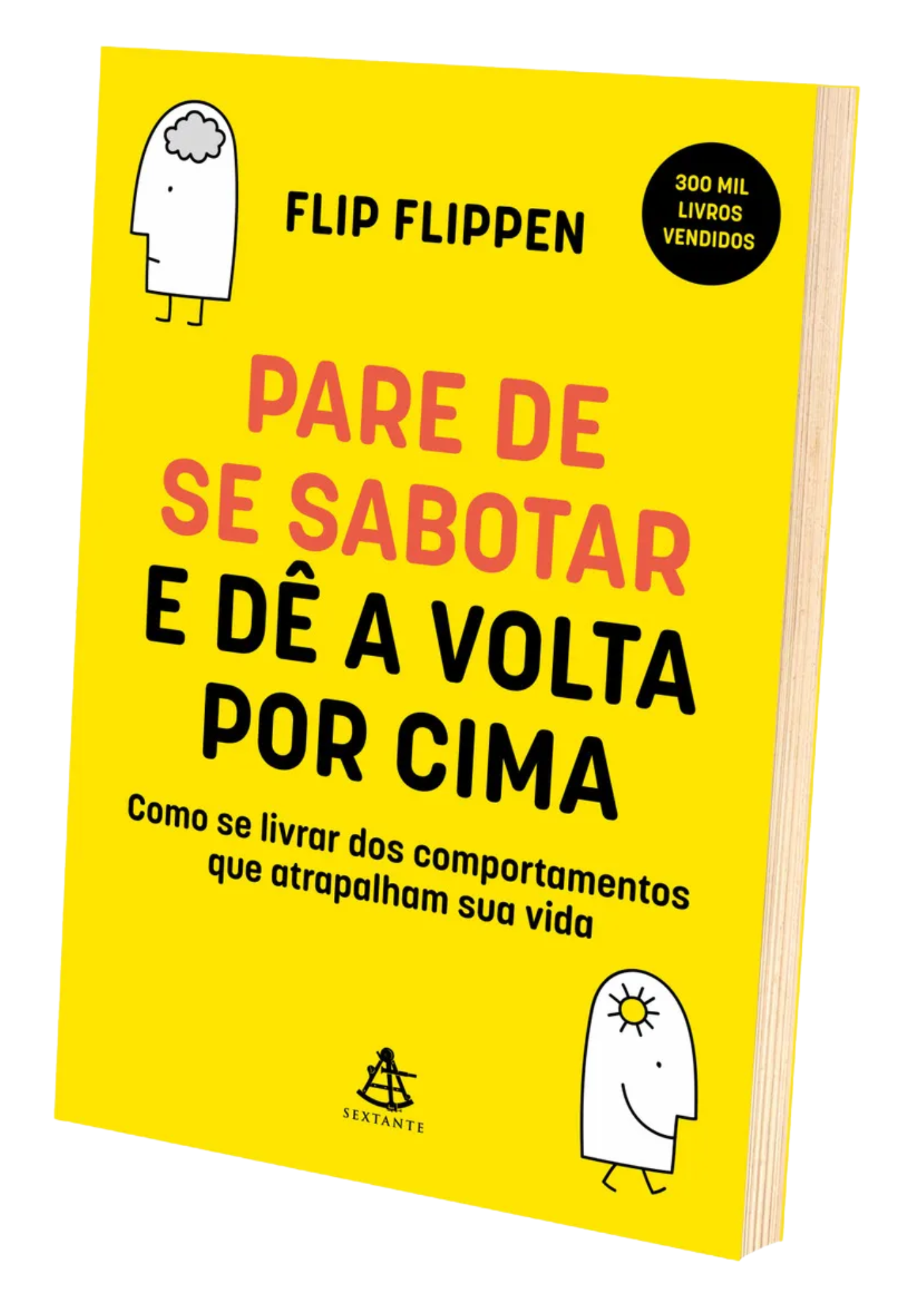 Livro recomendado "Pare de se sabotar e dê a volta por cima"